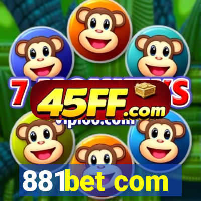 881bet com